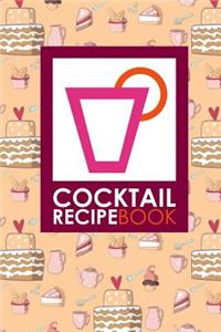 Cocktail Recipe Book