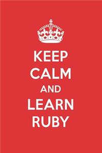 Keep Calm and Learn Ruby: Ruby Designer Notebook