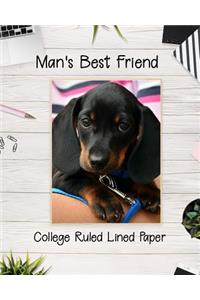 Man's Best Friend College Ruled Lined Paper