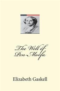 The Well of Pen-Morfa