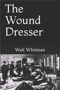 The Wound Dresser