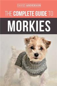 The Complete Guide to Morkies