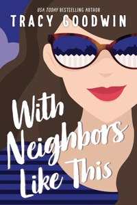 With Neighbors Like This