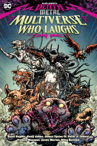 Dark Nights: Death Metal: The Multiverse Who Laughs