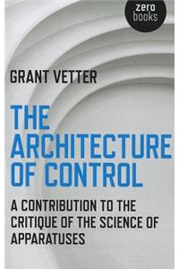 Architecture of Control