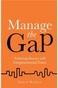 Manage the Gap