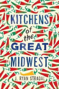 Kitchens of the Great Midwest