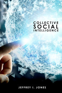 Collective Social Intelligence