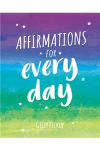 Affirmations for Every Day