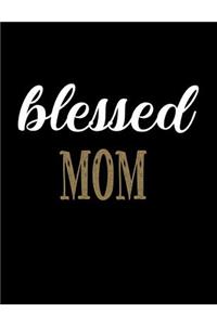 Blessed Mom