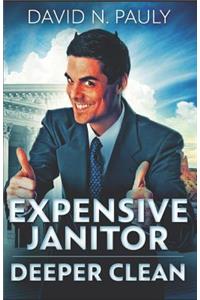 Expensive Janitor