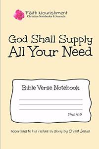 God Shall Supply All Your Need