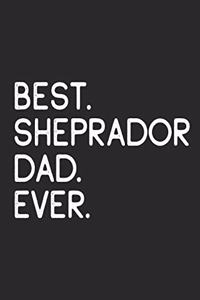 Best Sheprador Dad Ever
