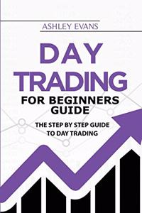 Day Trading For Beginners Guide