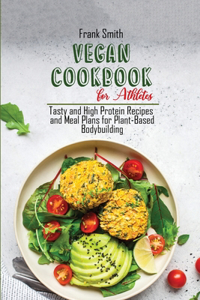 Vegan Cookbook for Athletes