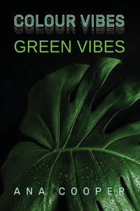 Green Vibes