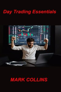 Day Trading Essentials
