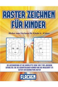 Bücher zum Zeichnen für Kinder 6 - 8 Jahre (Raster zeichnen für Kinder - Flächen)