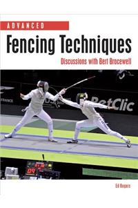 Advanced Fencing Techniques