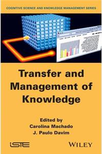 Transfer and Management of Knowledge