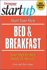 Start Your Own Bed & Breakfast