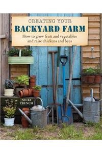 Creating Your Backyard Farm