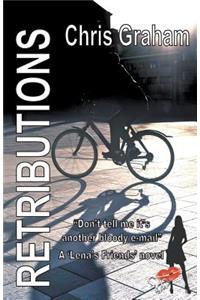 Retributions: Don't Tell Me It's Another Bloody E-mail