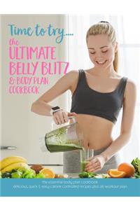 Time to try... The Ultimate Belly Blitz & Body Plan Cookbook