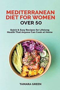 Mediterranean Diet for Women Over 50