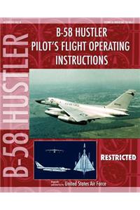 B-58 Hustler Pilot's Flight Operating Instructions