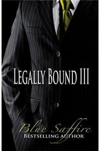 Legally Bound 3