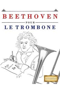 Beethoven Pour Le Trombone