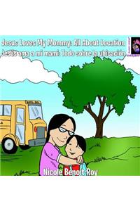 Jesus Loves My Mommy