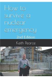 How to Survive a Nuclear Emergency