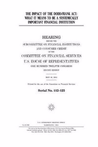 The Impact of the Dodd-Frank ACT