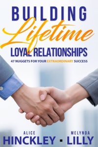 Building Lifetime Relationships