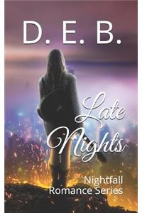 Late Nights: Nightfall Romance Series