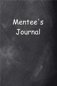 Mentee's Journal Chalkboard Design: (Notebook, Diary, Blank Book)