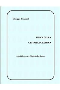 Fisica della Chitarra Classica