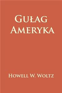 Gulag Ameryka