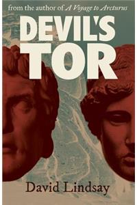 Devil's Tor: from the author of A Voyage to Arcturus