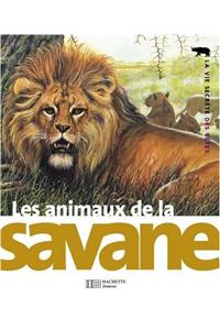 Les Animaux de La Savane