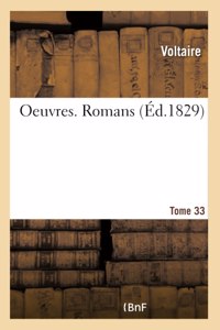 Oeuvres. Romans. Tome 33