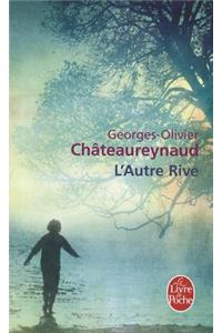 L'Autre Rive
