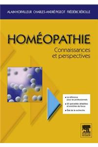 Homéopathie, Connaissances Et Perspectives