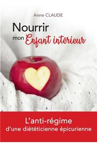 Nourrir mon Enfant intérieur