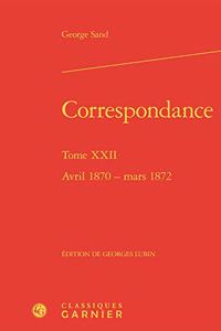 Correspondance, Tome XXII