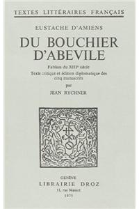 Du Bouchier D'Abevile: Fabliau Du Xiiie Siecle