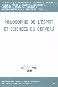 Philosophie de l'Esprit Et Science Du Cerveau