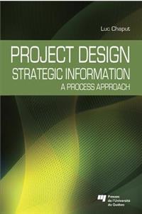 Project Design: Strategic Information